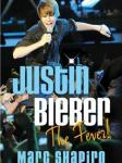 Justin Bieber: The Fever autorstwa Marca Shapiro Review